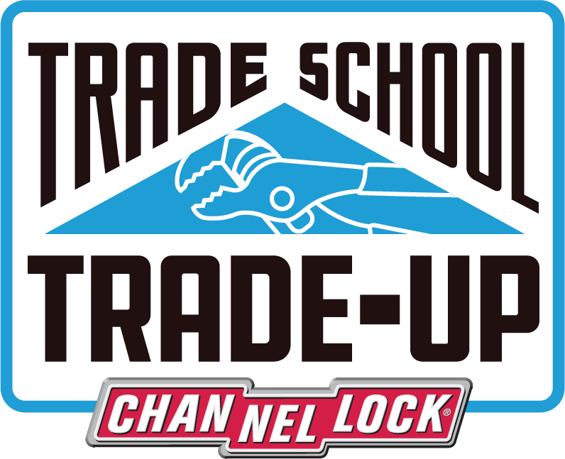 Trade School Trade-Up Channellock